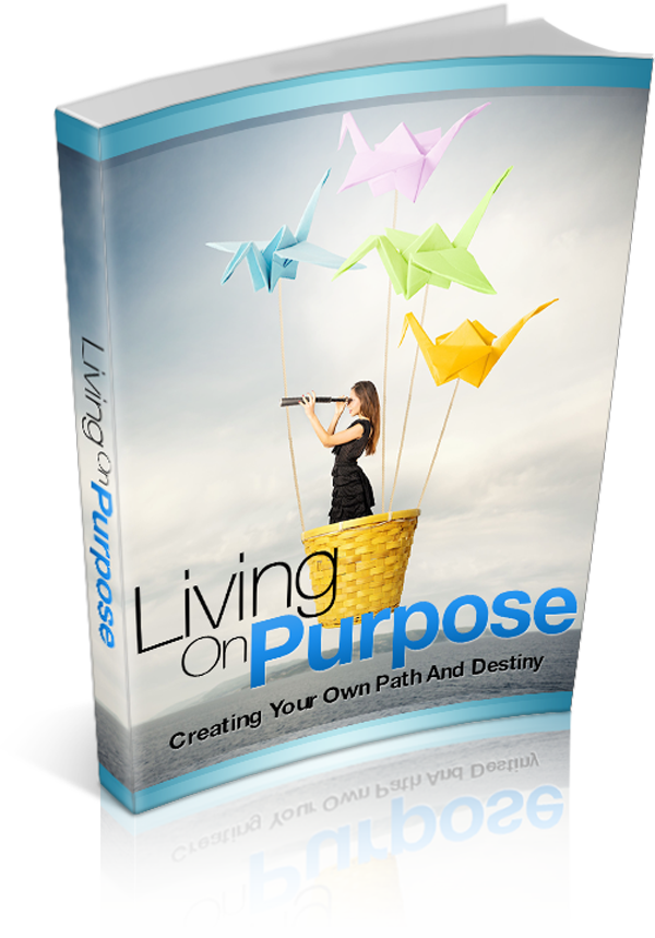 Living On Purpose